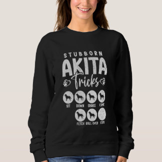 Rolig hund Älskare t Stubborn Akita Tricks Shirt