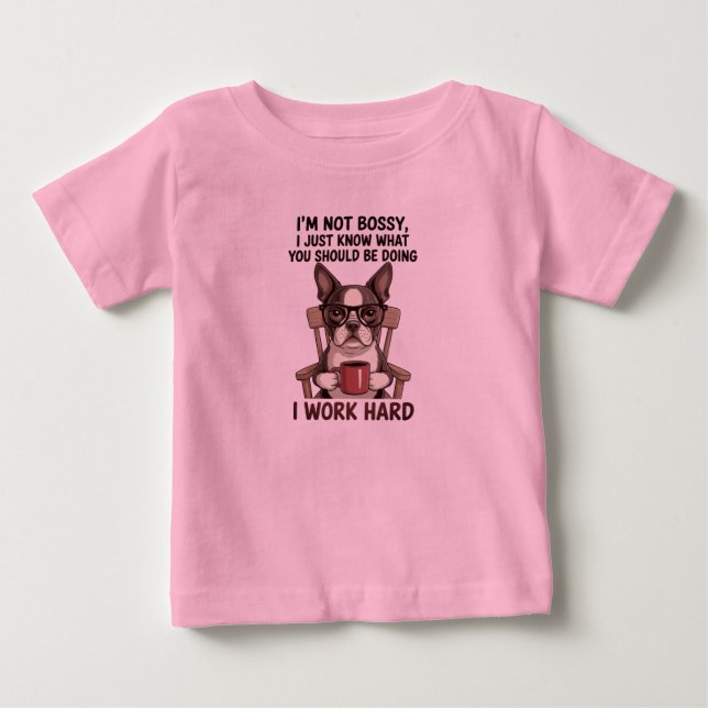 Rolig Hund Bossig Jobbar Hårt T Shirt (Framsida)
