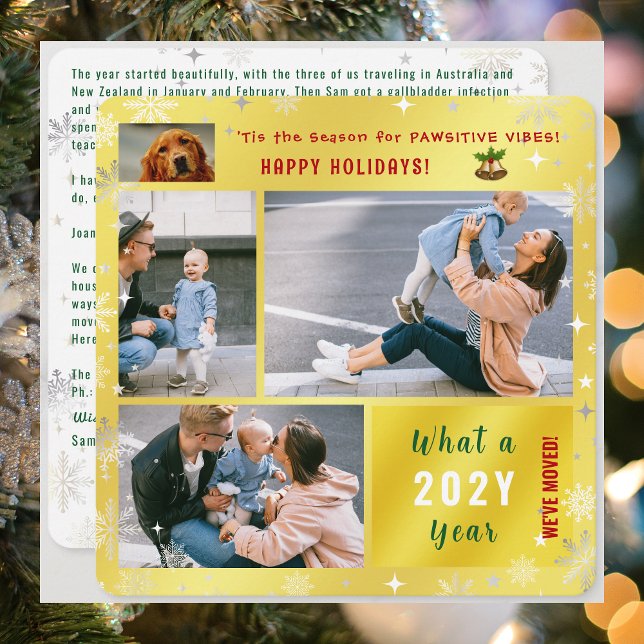 Rolig hund Cat Vi har flyttat 4 Foton Elegant Gold Julkort (Funny Dog with Pawsitive Vibes We've Moved Holidays Card. 4 Photos. Elegant modern cute. Snowflakes)