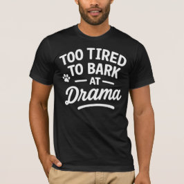 Rolig Hund Citat Humor Lat Hund Design T Shirt
