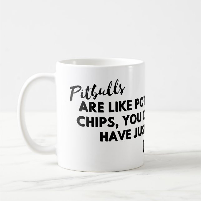 Rolig hund citat: Pitbulls är som Potato Chip Kaffemugg (Vänster)
