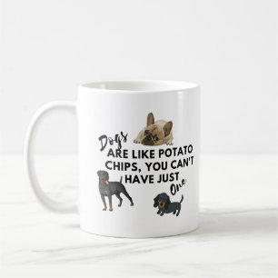Rolig hund citattecken: Hundar är som Potato Chip Kaffemugg