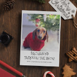 Rolig hund Dachshund Photo jul Julkort<br><div class="desc">Äger du en Dachshund? Då är det här julkortet för dig. Helgdag. Ladda bara upp ett foto av din fantastiska hund eller behålla med det foto som redan finns. Kortet läser det roliga citatet "dachshund genom snö!" och är signerat med god jul och ditt namn. All text är lätt att...</div>