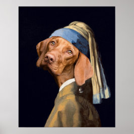 Rolig hund flicka med Pearl Earring Vermeer Parody Poster