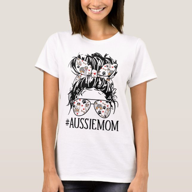 Rolig hund för damerna Messy Bun Mamma Aussie Mamm T Shirt (Framsida)