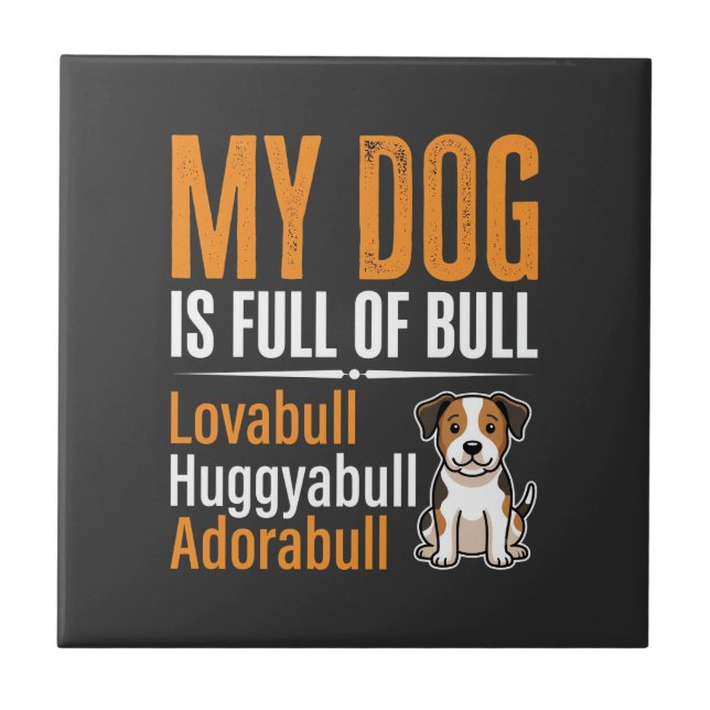 Rolig Hund Full Av Bull Design Kakelplatta (Framsidan)