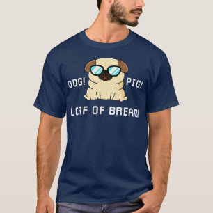 Rolig hund Gris-låset av Bread älskare-robotar och T Shirt