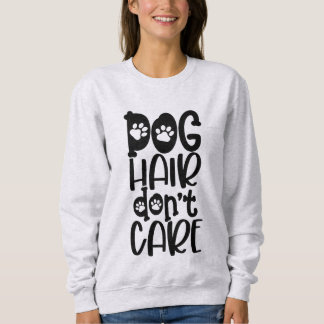 Rolig hund Hair Tvätta inte sötskjorta T Shirt