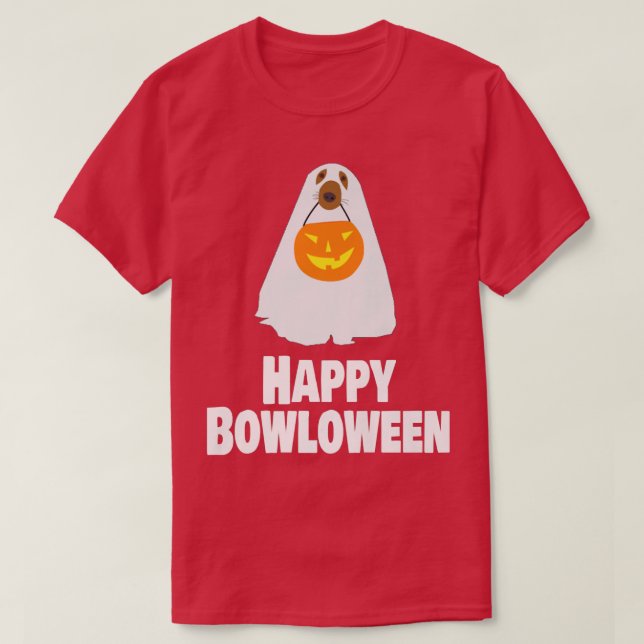 Rolig hund Halloween Ghost Costume Lycklig Bowlowe T Shirt (Design framsida)