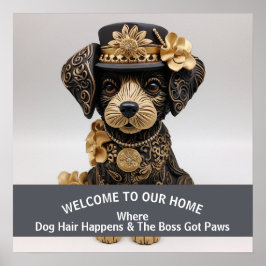 Rolig hund hemvarning för sällskapsdjur Chef Poster