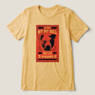 Rolig hund Kärlek - Pitbull först T Shirt