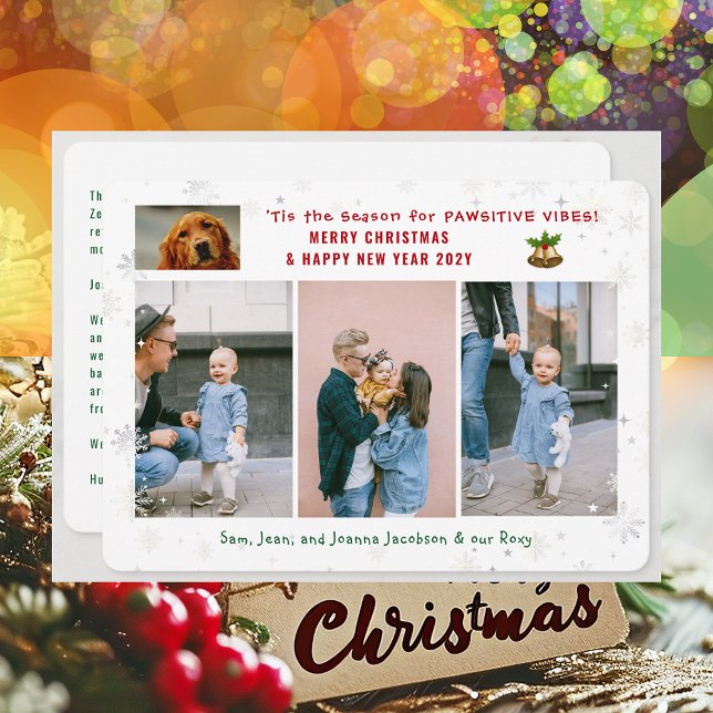 Rolig hund katt Pawsitive 3 foton Minimalist Moder Julkort (Cute Funny Pet Dog Pawsitive Vibes Merry Christmas Happy New Year 'Tis the Season 4 Photos Letter)