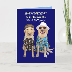 Rolig hund/labbfödelsedag för broder kort
