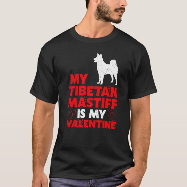 Rolig hund Min tibetanska mastiff är min Valentine T Shirt (Framsida)