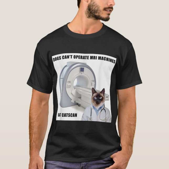 Rolig hund och katt MRI Maskin Doktor T Shirt (Framsida)