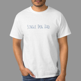 Rolig hund Pappa-citat Pappa T-Shirt