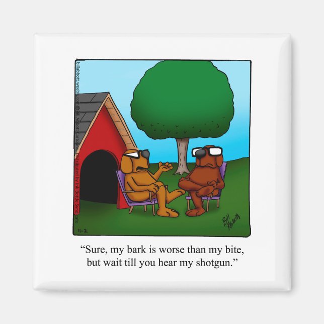 Rolig hund/Pet Humor Magnet (Framsidan)