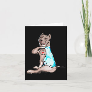 Rolig hund Pitbull I Kärlek Mamma Tattoo Hundälska Kort