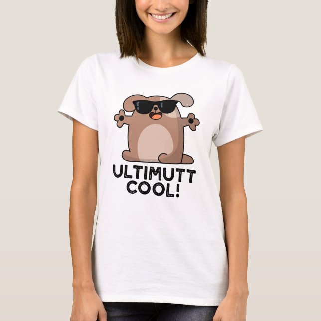 Rolig hund Pun för ulti-mutt Coola T Shirt (Framsida)