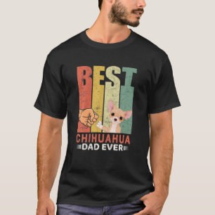 Rolig hund Quote Best Chihuahua Pappa All Design, T Shirt