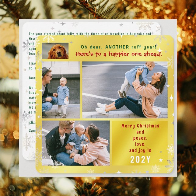 Rolig hund Ruff Year Peace Kärlek Joy 4 Foton Gold Julkort (Funny Dog Oh Dear Another Ruff Year 4 Photos Merry Christmas Peace Love Joy Cute Snow Elegant Golden)