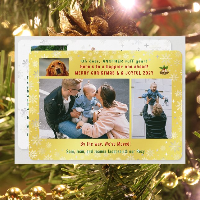 Rolig hund Ruff Year Vi har flyttat 4 Foton Golden Julkort (Funny Pet Dog Another Ruff Year Christmas New Year We've Moved 5 Photos Elegant Golden Cute Letter)