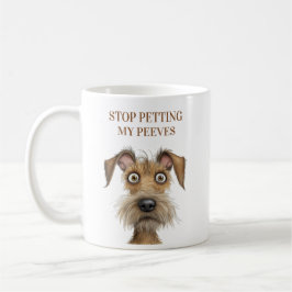 Rolig Hund Sluta Smeka Mina Pet Peeves Kaffemugg