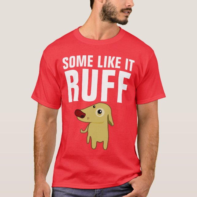 Rolig hund t-shirts, andra som RUFF Tee (Framsida)