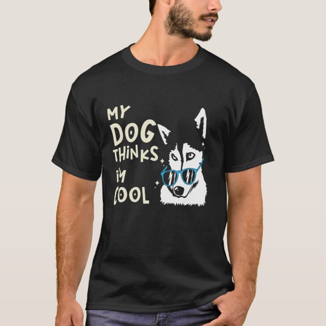 Rolig hund talande om Hundägare valpar älskare Hun T Shirt (Framsida)