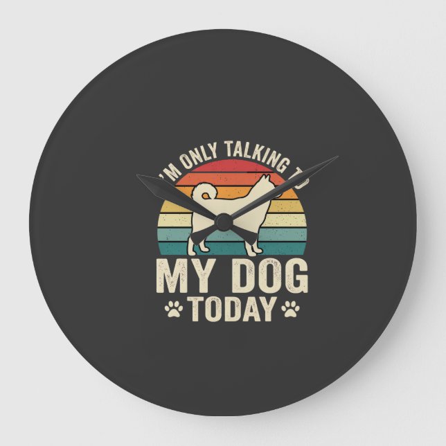 Rolig Hund Talande Retro Solnedgång Stor Klocka (Framsida)