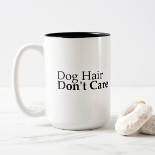 Rolig hundmamma-mugg med texten Hundhår är okej Två-Tonad Mugg