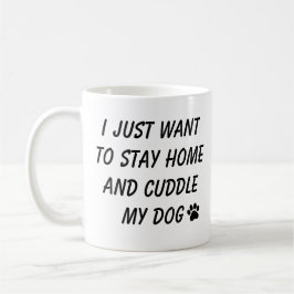 Rolig hundmamma stanna hemma citat design kaffemugg