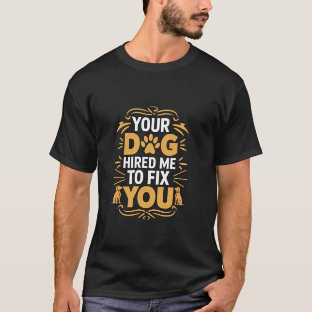 Rolig hundtränare 1 t shirt (Framsida)
