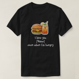 Rolig hungrig "Jag älskar dig"-burgar t-shirt