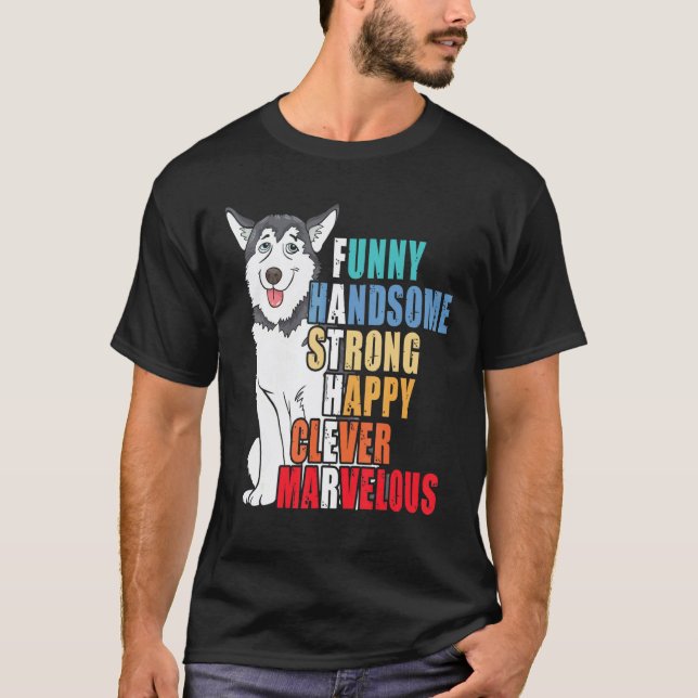 Rolig Husky Pappa Husky  Stilig Stark Fars Dag T Shirt (Framsida)