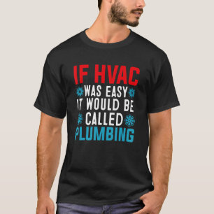 Rolig HVAC-teknikerdesign Luftkonditionering Cool T Shirt