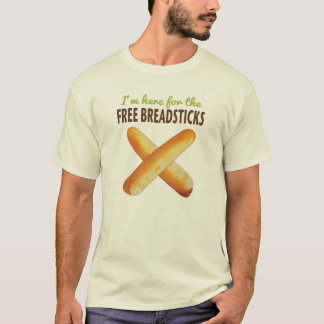 Rolig I-förmiddag här för de fria breadsticksna T-shirt