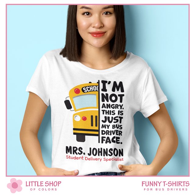 Rolig Ilsken Grundskole Bussförare T Shirt (Skapare uppladdad)