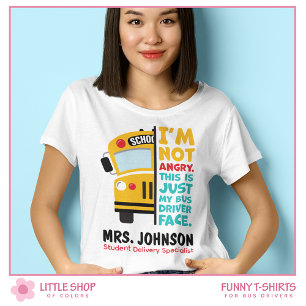 Rolig Ilsken Skolbussförare T Shirt