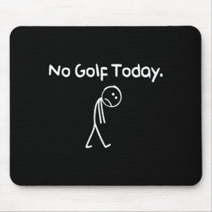 Rolig Ingen Golf Idag Sorglig Stickman Golfare Gol Musmatta