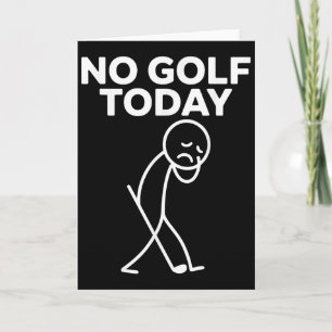 Rolig Inget Golf Idag Rolig Sorglig Stickman Golfa Kort