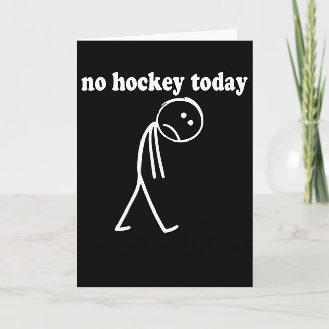 Rolig Inget Hockey Idag (4)  Kort (Framsida)