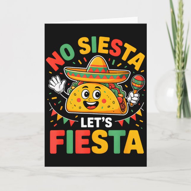 Rolig Inget Siesta Låt Oss Festa Cinco Maj Taco Mä Kort (Framsida)