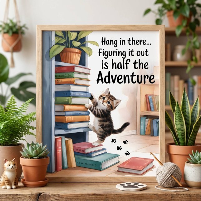 Rolig Inspirerande Häng I Där Katt Poster (Skapare uppladdad)