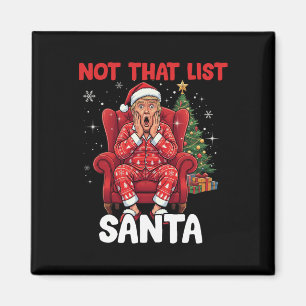 Rolig Inte Den Listan Tomte Trump Humor Jul Magnet