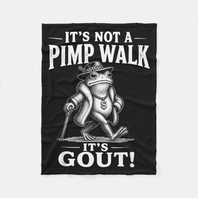 Rolig Inte En Pimp Promenad Gikt Groda Meme Sarksa Fleecefilt (Framsidan)
