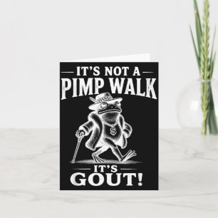 Rolig Inte En Pimp Promenad Gikt Groda Meme Sarksa Kort