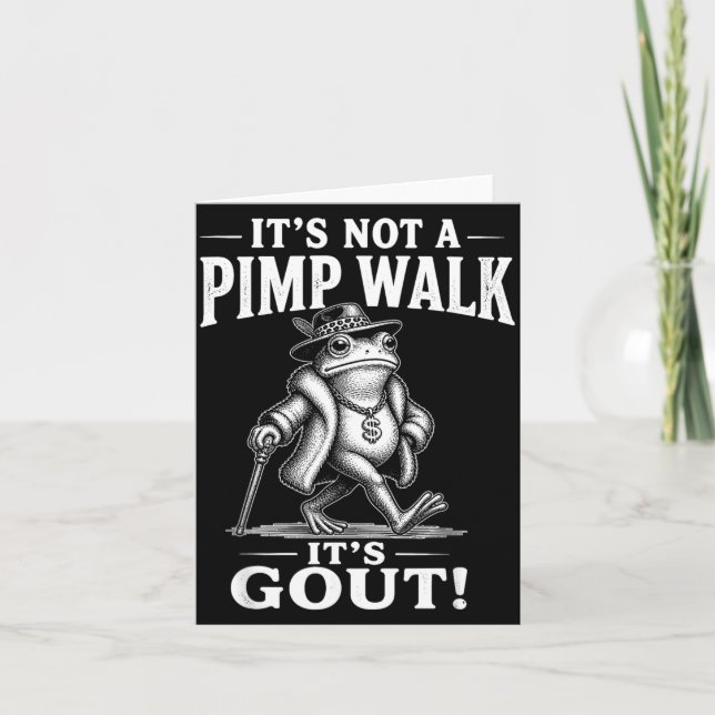 Rolig Inte En Pimp Promenad Gikt Groda Meme Sarksa Kort (Framsida)