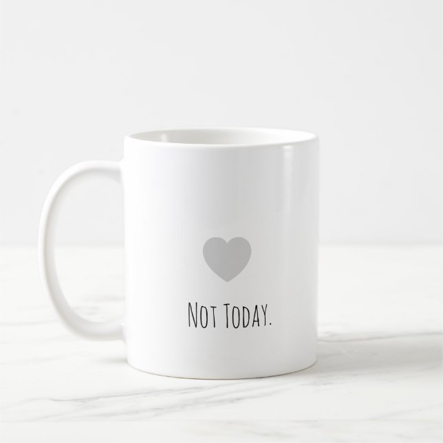 Rolig "Inte Idag." Modern Typografi Introvert Kaffemugg (Vänster)