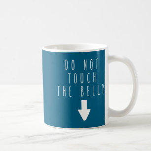Rolig Inte Rör Mage Humor Citat Kaffemugg
